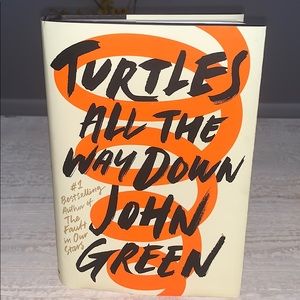 Turtles All The Way Down by John Green
